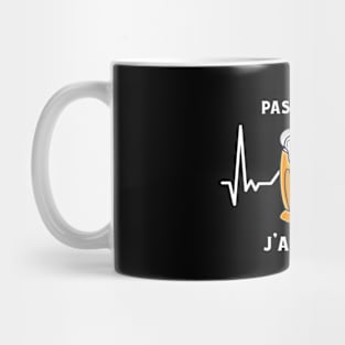 Pas L'Temps J'ai Apéro Mug